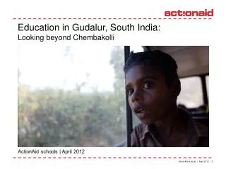 ActionAid schools | April 2012 | 1