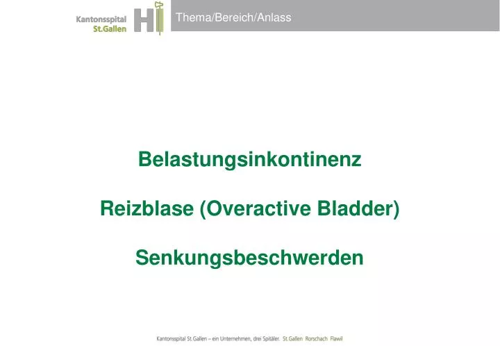 belastungsinkontinenz reizblase overactive bladder senkungsbeschwerden