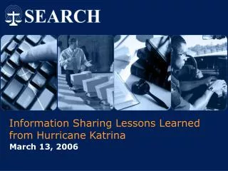 Information Sharing Lessons Learned from Hurricane Katrina