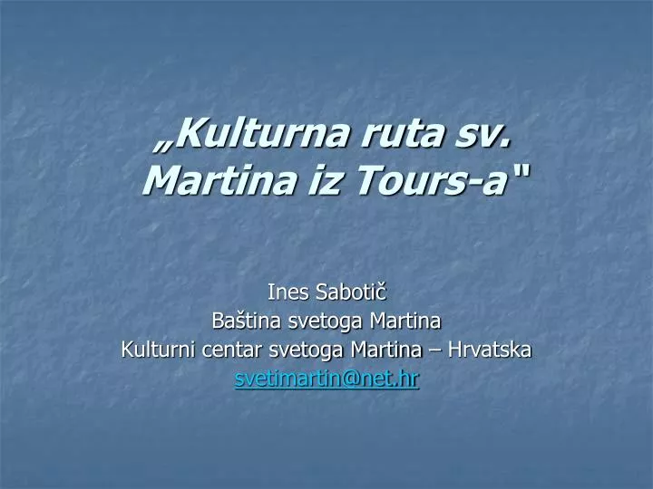 kulturna ruta sv martina iz tours a