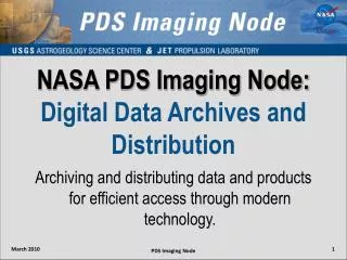 NASA PDS Imaging Node: Digital Data Archives and Distribution