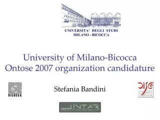 University of Milano-Bicocca Ontose 2007 organization candidature