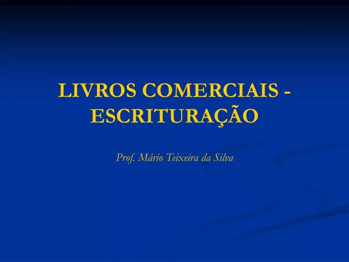 livros comerciais escritura o