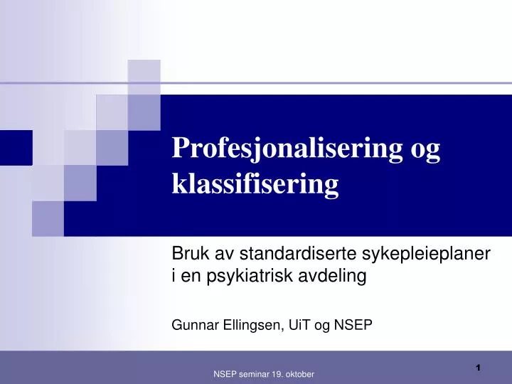 profesjonalisering og klassifisering