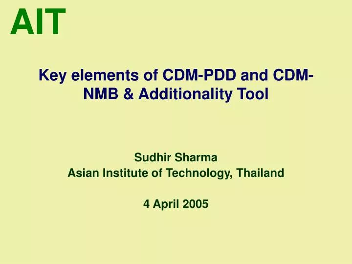 key elements of cdm pdd and cdm nmb additionality tool