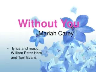 Without You Mariah Carey