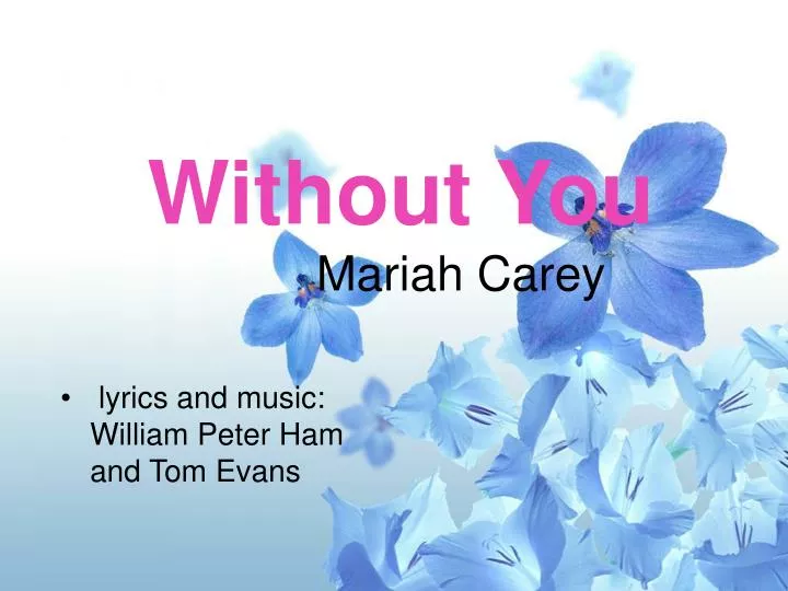 without you mariah carey