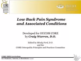 Low Back Pain Syndrome and Associated Conditions