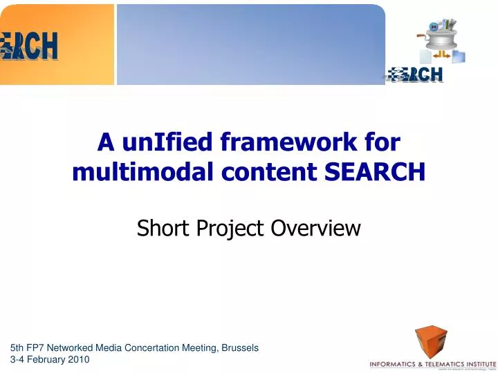 a unified framework for multimodal content search