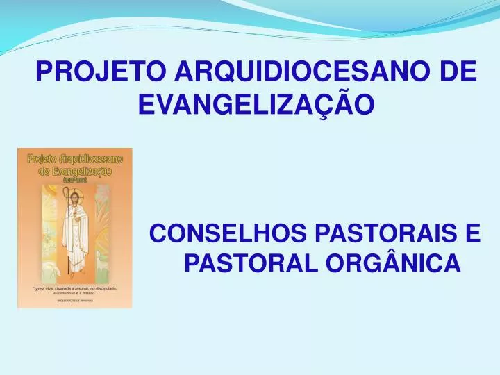 projeto arquidiocesano de evangeliza o