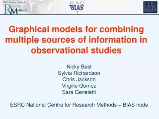 Graphical models for combining multiple sources of information in observational studies