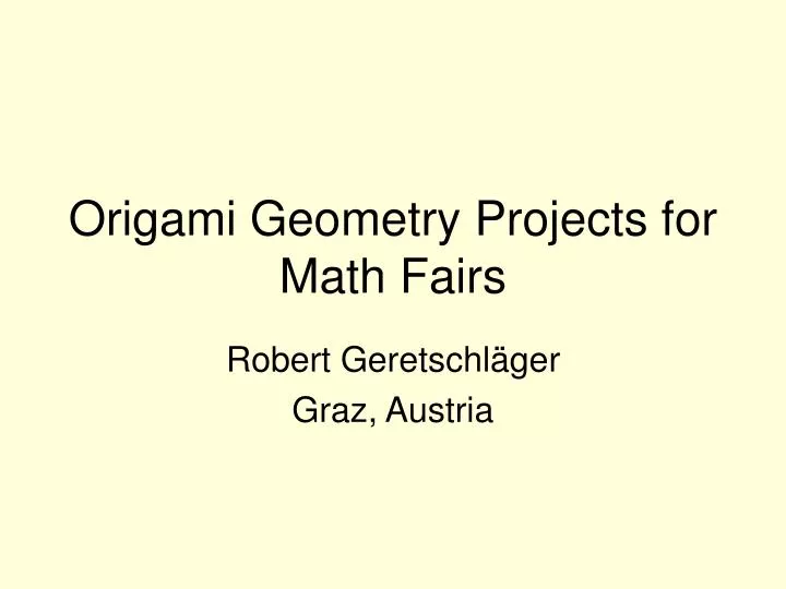 origami geometry projects for math fairs