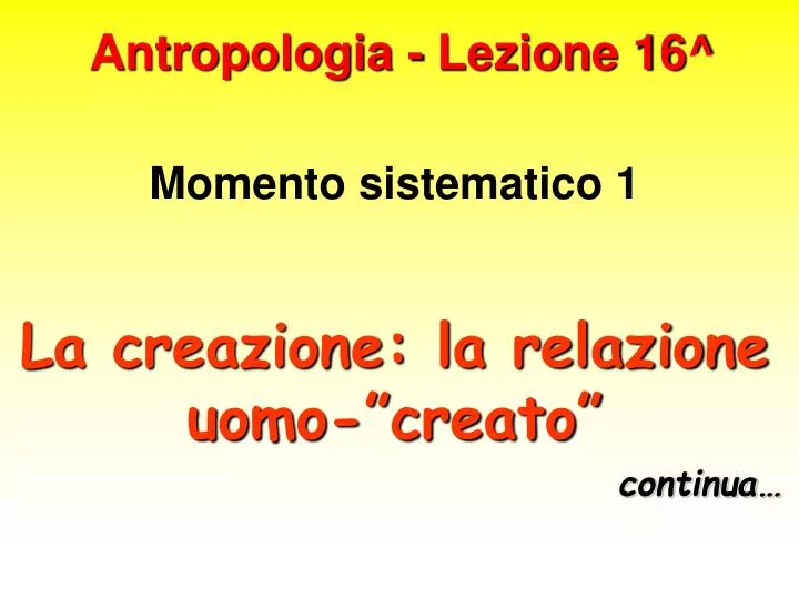 antropologia lezione 16