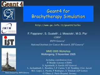 Geant4 for Brachytherapy Simulation