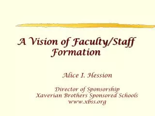 A Vision of Faculty/Staff Formation