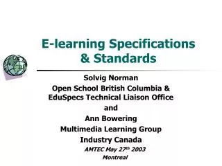 E-learning Specifications &amp; Standards
