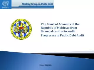 The Court of Accounts of the Republic of Moldova: from financial control to audit. Progresses in Public Debt Audit