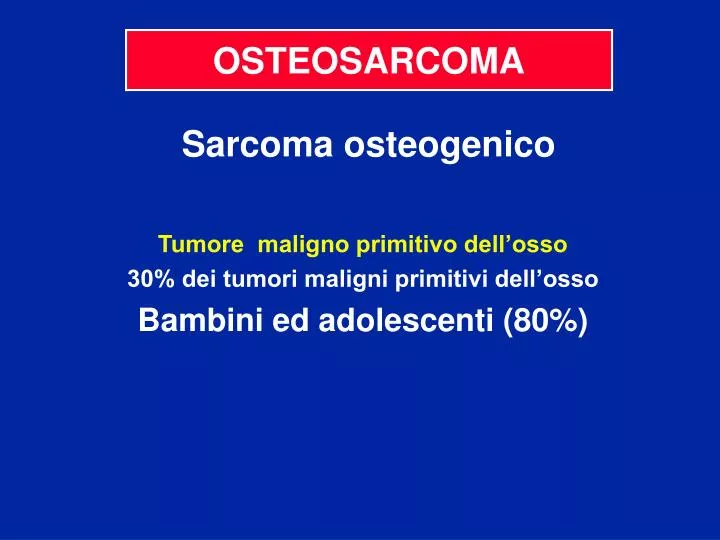 osteosarcoma