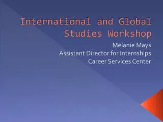 International and Global Studies Workshop