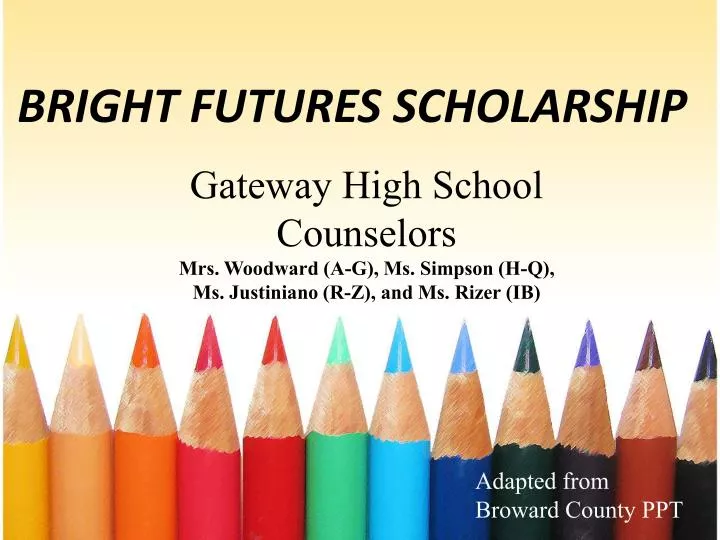 bright futures scholarship