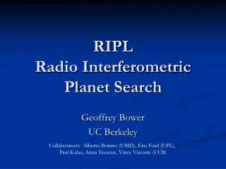 RIPL Radio Interferometric Planet Search