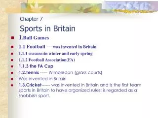 Chapter 7 Sports in Britain