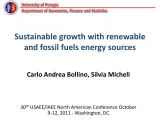 Sustainable growth with renewable and fossil fuels energy sources