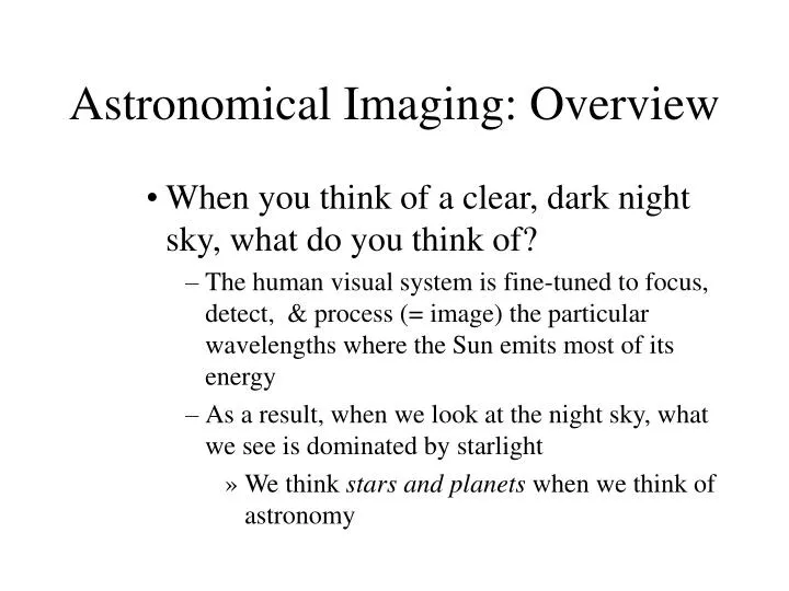 astronomical imaging overview
