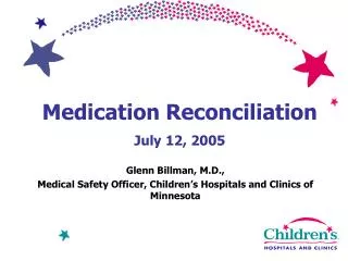Medication Reconciliation July 12, 2005