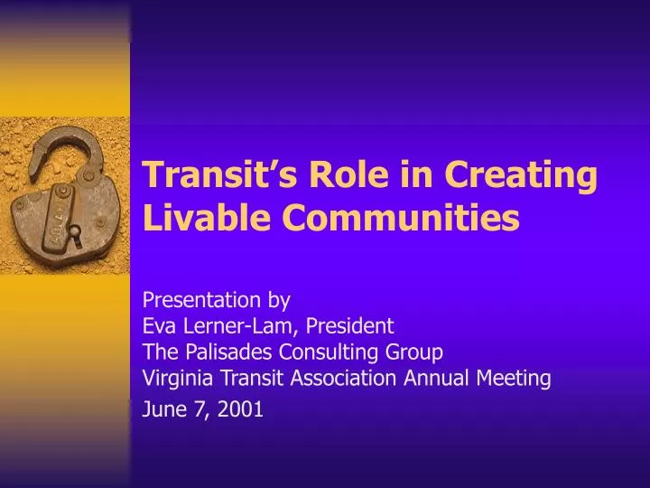 transit s role in creating livable communities