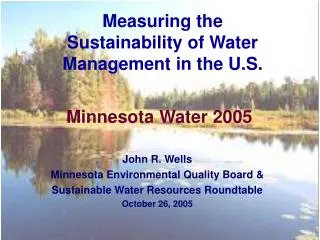 Measuring the Sustainability of Water Management in the U.S .