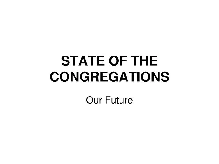 state of the congregations