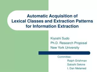 Automatic Acquisition of Lexical Classes and Extraction Patterns for Information Extraction