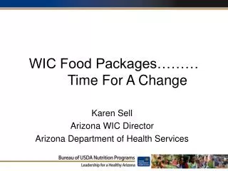 WIC Food Packages……… Time For A Change