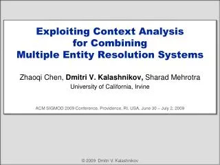 Exploiting Context Analysis for Combining Multiple Entity Resolution Systems