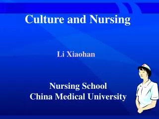 Culture and Nursing