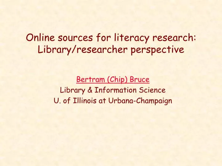 online sources for literacy research library researcher perspective