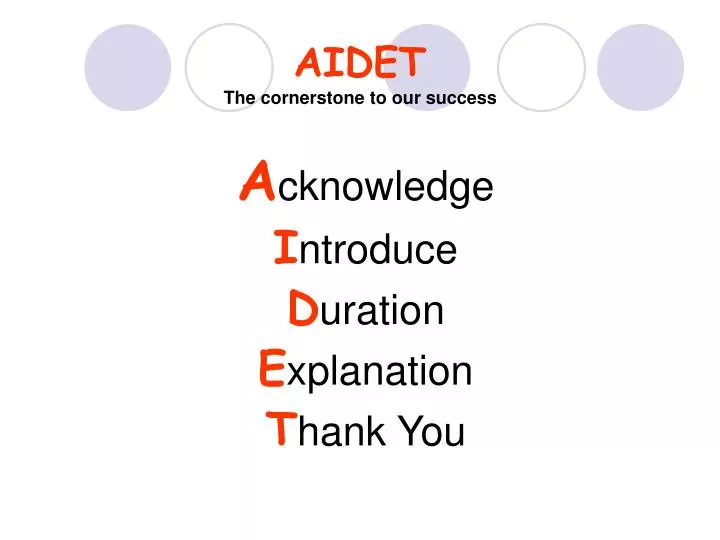 aidet the cornerstone to our success
