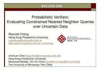 Probabilistic Verifiers: Evaluating Constrained Nearest-Neighbor Queries over Uncertain Data