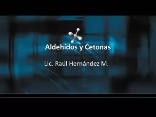 aldeh dos y cetonas