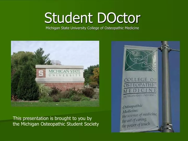 student doctor michigan state university college of osteopathic medicine