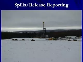 Spills/Release Reporting