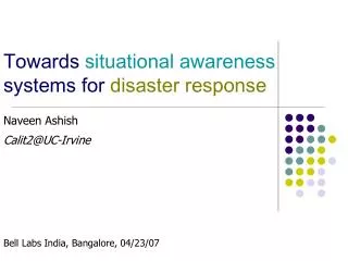 Towards situational awareness systems for disaster response