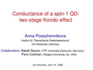 Conductance of a spin-1 QD: two-stage Kondo effect