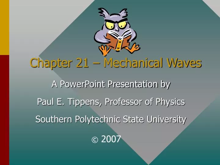 PPT - Chapter 21 – Mechanical Waves PowerPoint Presentation, Free ...