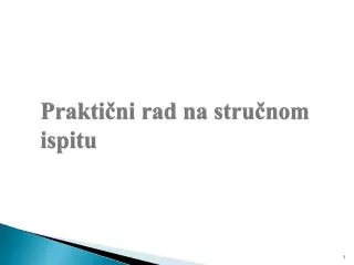 prakti ni rad na stru nom ispitu
