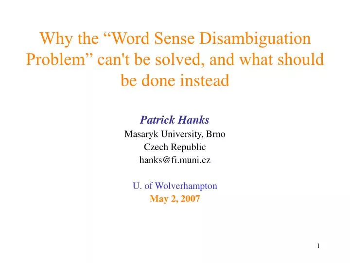 why the word sense disambiguation problem can t be solved and what should be done instead
