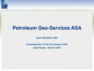 Petroleum Geo-Services ASA