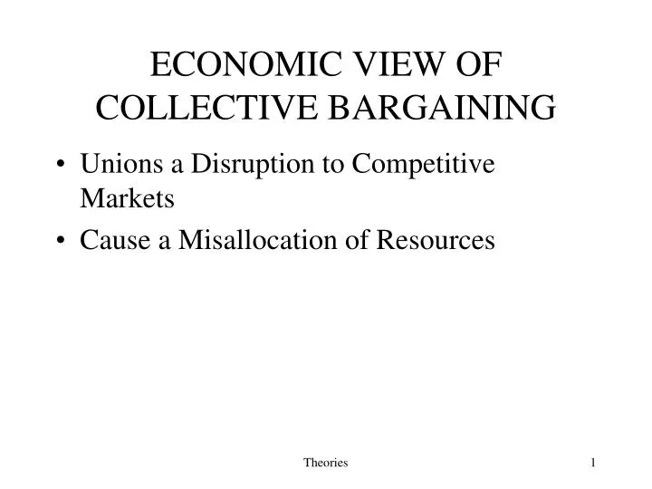 economic view of collective bargaining
