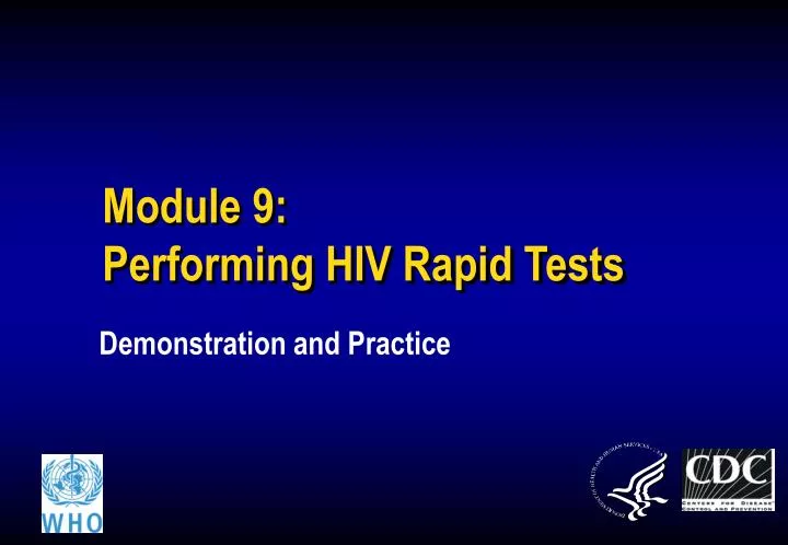 module 9 performing hiv rapid tests